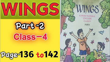 Wings class 4 Part-2 || Lesson - 7 || page 136 -142 || activity 1 2 3 4 5 6 7 || @StudyMapping