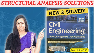 Structural Analysis Soultion New Gupta and Gupta Q.1 to Q.10 #guptaandgupta #structural_analysis