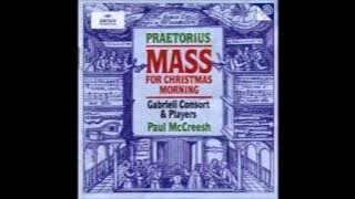 Praetorius - Lutheran Mass For Christmas Morning
