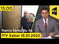 İTV Xəbər - 15.01.2022 (15:00)