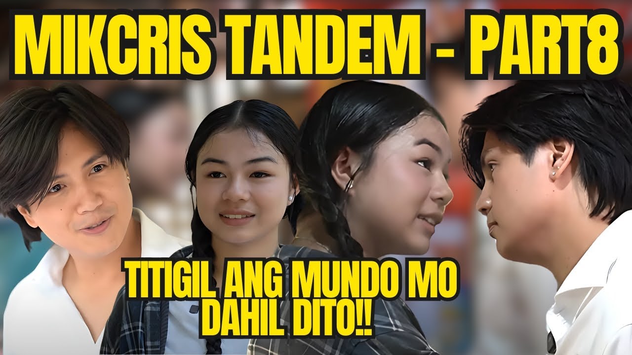 ⭕️HALA‼️MIKCRIS PART 8 | LAHAT TUMIGIL ANG MUNDO KAY CRISTA AT MIKOY! PATINDI NG PATINDI ANG TANDEM!
