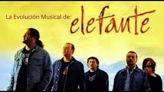 La Evolución Musical De Elefante - Linea Del Tiempo Musical 2019