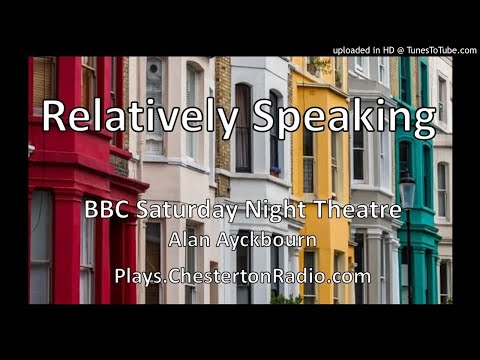 Relatively Speaking - Alan Ayckbourn - BBC Saturday Night Theatre