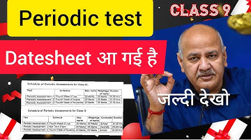 class 9th periodic assessment 1/2/3 - datesheet session 2022-23//  ll doe latest update today