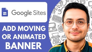 How to Add Moving or Animated Banner in Google Sites - 2025 (NEW METHOD)