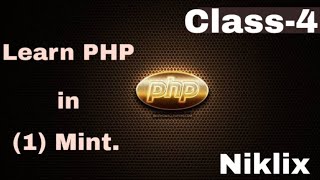 Class 4 | PHP Tutorial for Beginners | Best PHP Tutorial | Learn PHP | PHP Basics