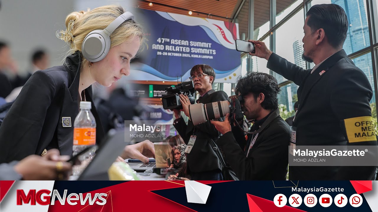 Petugas Media Antarabangsa Puji Malaysia Kendali ASEAN 2025