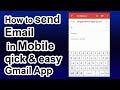 how to send email from mobile quickly and easy - 2019 latest trick