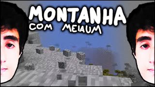 Felps, MeiaUm e A MONTANHA no minecraft | #10