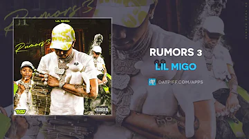 Lil Migo - Rumors 3 (AUDIO)