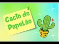 Como Fazer Cacto de Papelão | Material Reciclado