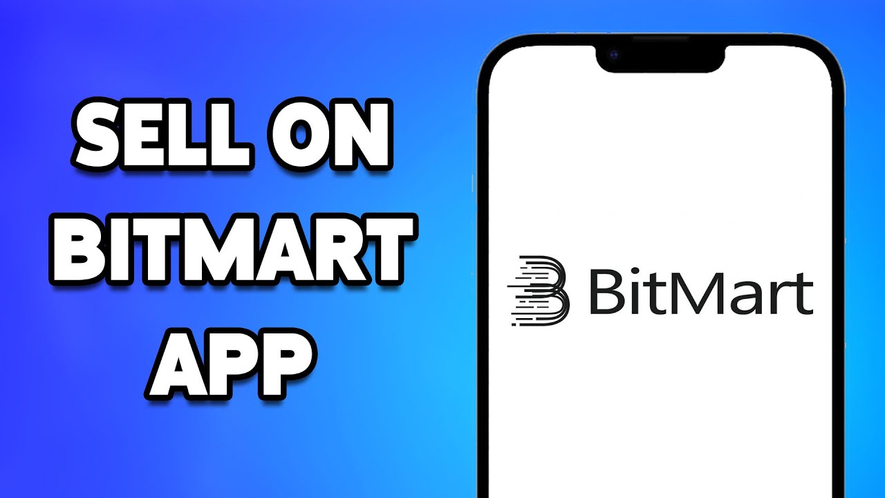 How To Sell On BitMart App 2024