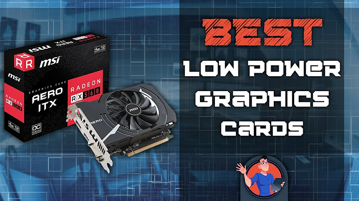 Best Low Power Graphics Cards | Digital Advisor