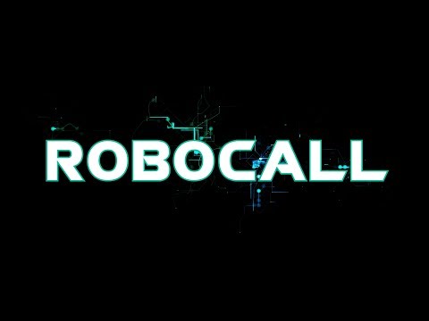 Robocall trailer