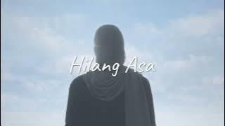 Hilang Asa - Nada Nailah