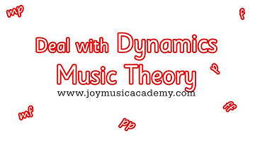 Dynamic Markings Explained | Learn Music Theory | Joy Music Academy