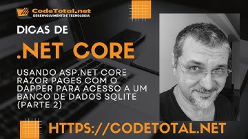 Usando ASP.NET Core Razor Pages com o Dapper para acesso a um banco de dados SQLite (Parte 2)
