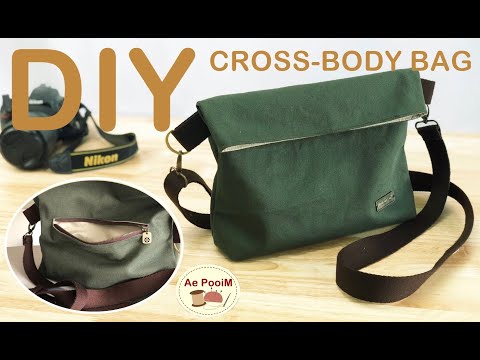 DIY CROSS-BODY BAG, easy making // วิธีทำกระเป๋าสะพายข้างแบบเท่ห์ๆ