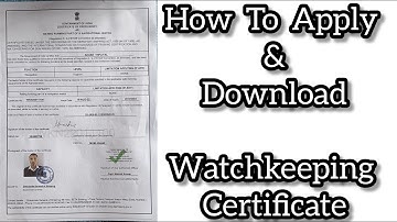 How to Apply & Download Watchkeeping Certificate?