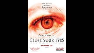 Close Your Eyes (Hypnotic) 2002  - Goran Višnjić Thriller Movie
