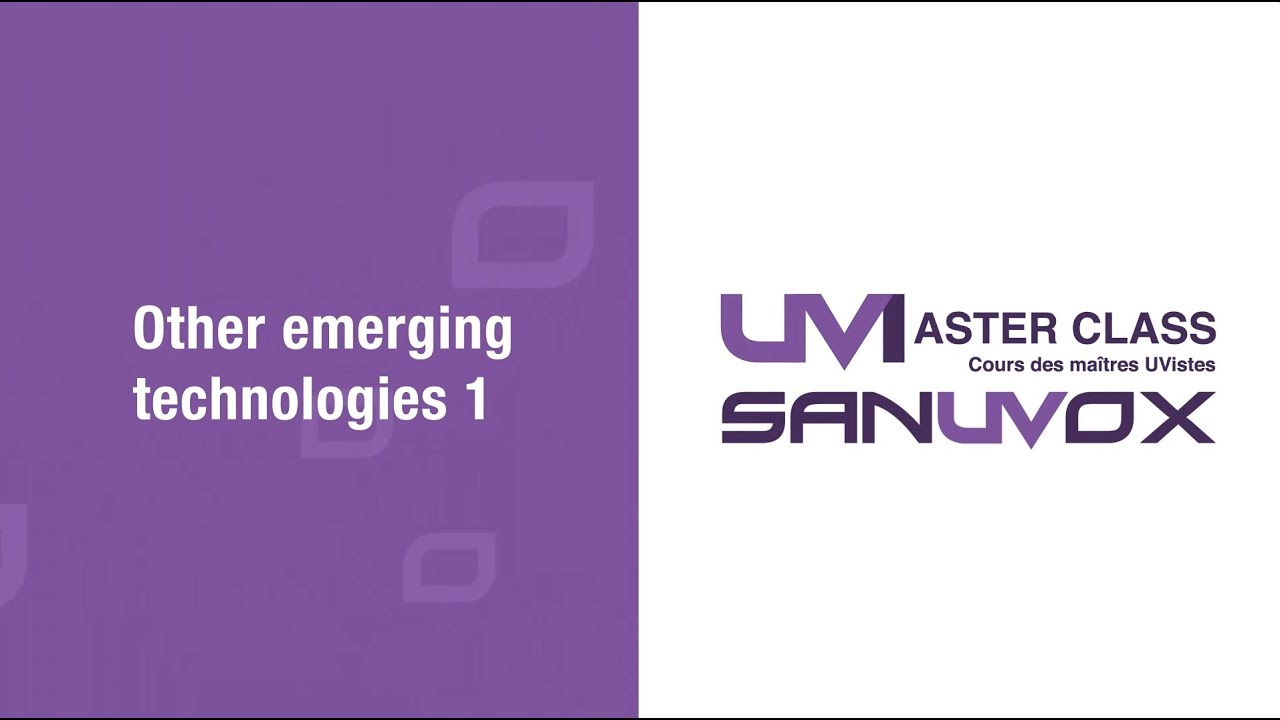 Sanuvox UVersity | Other emerging technologies, part 1