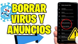 ELIMINAR VIRUS Y ANUNCIOS MOLESTOS DE TU ANDROID / GRATIS/SIN PC /METODO DEFINITIVO/ CUALQUIER MARCA screenshot 4