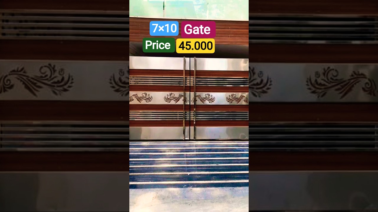 stainless steel gate design price 45.000 | 
