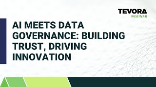 AI Meets Data Governance: Building Trust, Driving Innovation