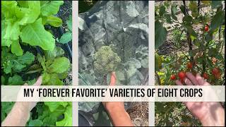 My Favorite, Go-To Crop Varieties!