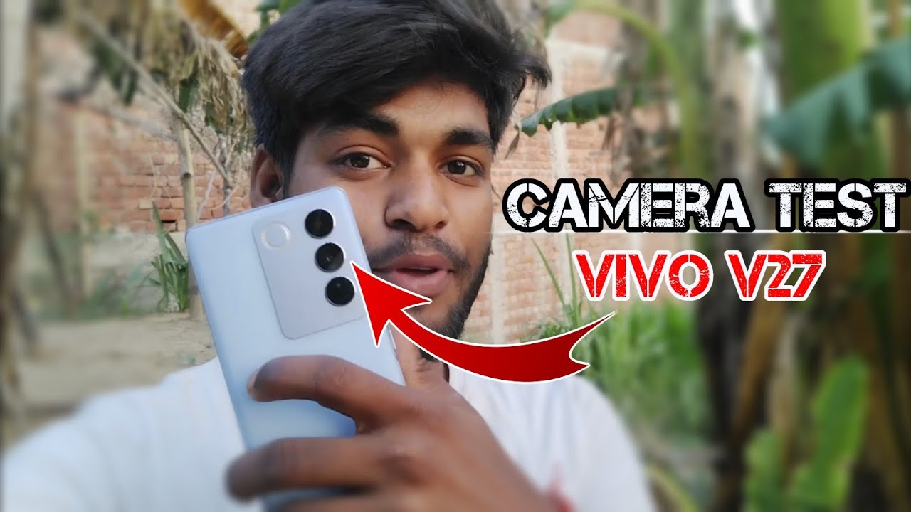 vivo v27 camera test // vivo v27 camera review ?? vivo v27 YouTube