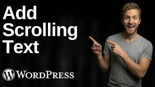 How To Add Scrolling Text In WordPress (2026 Easy Guide)