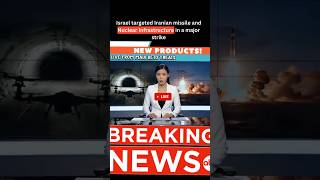 Israel targeted Iranian missile and nuclear infrastructure in a major strike#donaldtrumpteam