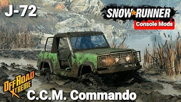SnowRunner Console Mods: CCM J-72 Commando New Vehicles Console Mods Update