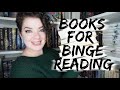 Books to Binge Read