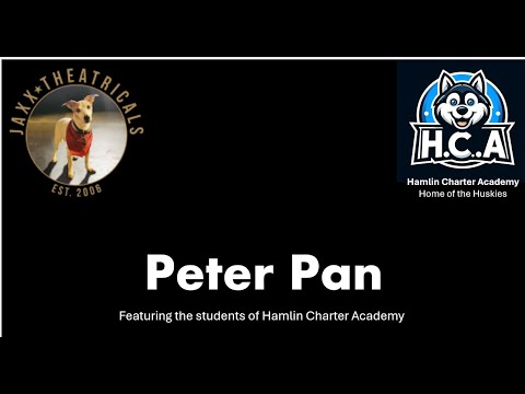 Hamlin Charter Academy's presentation of Peter Pan