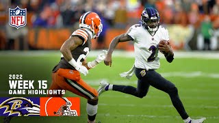 Baltimore Ravens vs. Cleveland Browns | 2022 Week 15 Game Highlights