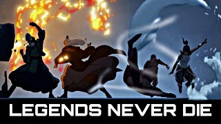 All Avatars - Legends Never Die「AMV」- ATLA \& TLOK