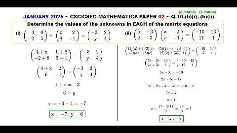 (January 2025) 2 by 2 Matrix Addition & Multiplication ~ Q10bi, 10bii ~ Paper2-CSEC-MATHS-649