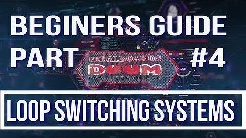 Loop Switchers For Beginners Part 4 (defo not 5)