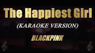 Gadis Paling Bahagia - BLACKPINK (Karaoke)