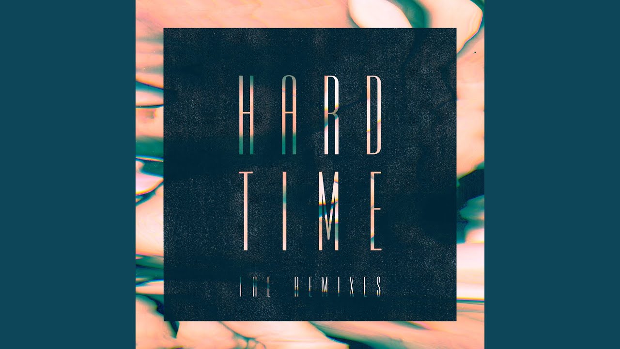 Hard Time (Netzell Remix)