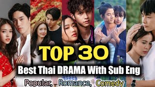 Top 30 Best Thai Drama Sub Eng 2024 Best Thai Lakorn Drama Strong Romance With Sub Eng