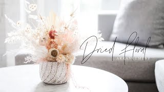 TRENDY DIY DRIED FLOWER ARRANGEMENT + Giveaway Winner!