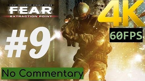 (4K/60) F.E.A.R: Extraction Point | Interval 04 - Leviathan
