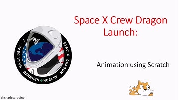 SpaceX Crew Dragon Launch using Scratch