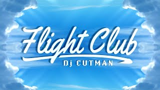 Miniatura de "Dj CUTMAN ~ Flight Club"