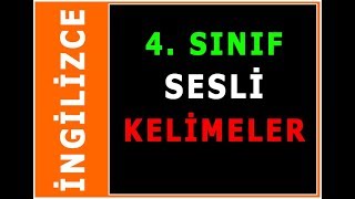 İngilizce Temel Kelimeler 4.Sınıf
