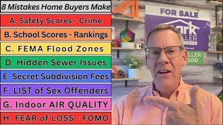 8 Big Mistakes Home Buyers Make