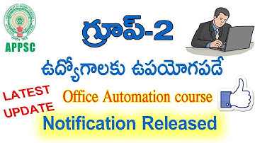 Office Automation Course Latest Update|||useful for Group 2||