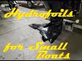 Hydrofoils for Small Boats